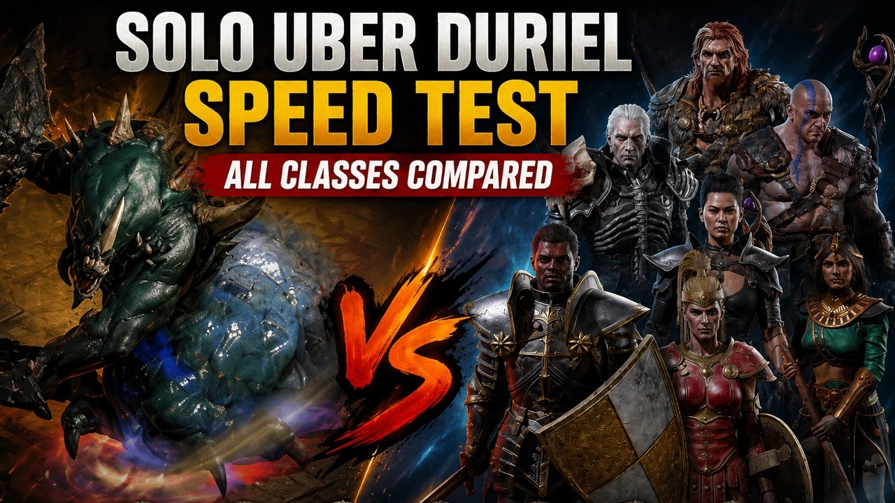 Solo Uber Duriel Speed Test: All Classes Compared | Diablo 2 Resurrected