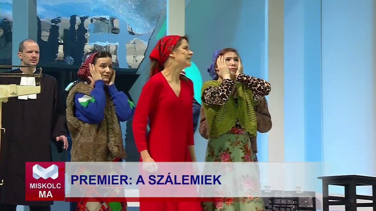 Miskolci Ma 2023.12.07.: A Szálemiek a nagyszínházban