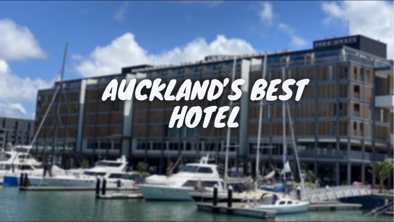 AUCKLAND PARK HYATT TOUR