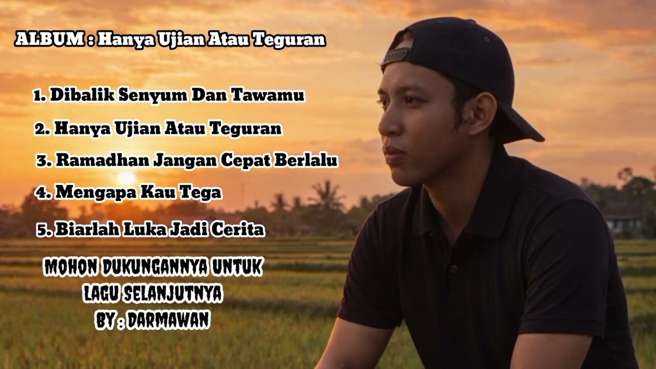 Lagu pilihan : Hanya Ujian Atau Teguran 