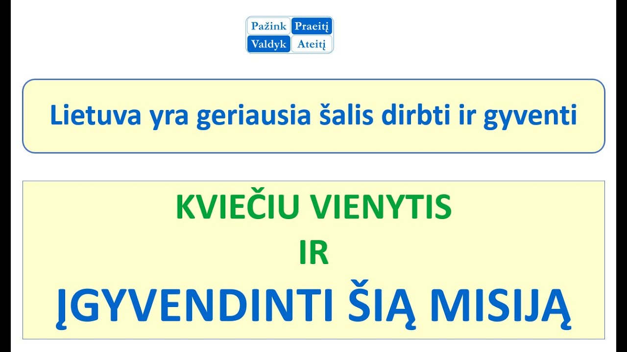 Lietuvos Misija Vizija Vertybes Mykolo Truncės siūlymas
