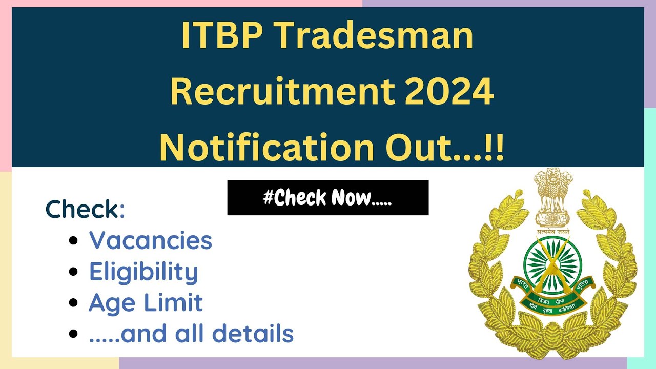 ITBP Tradesman Recruitment 2024