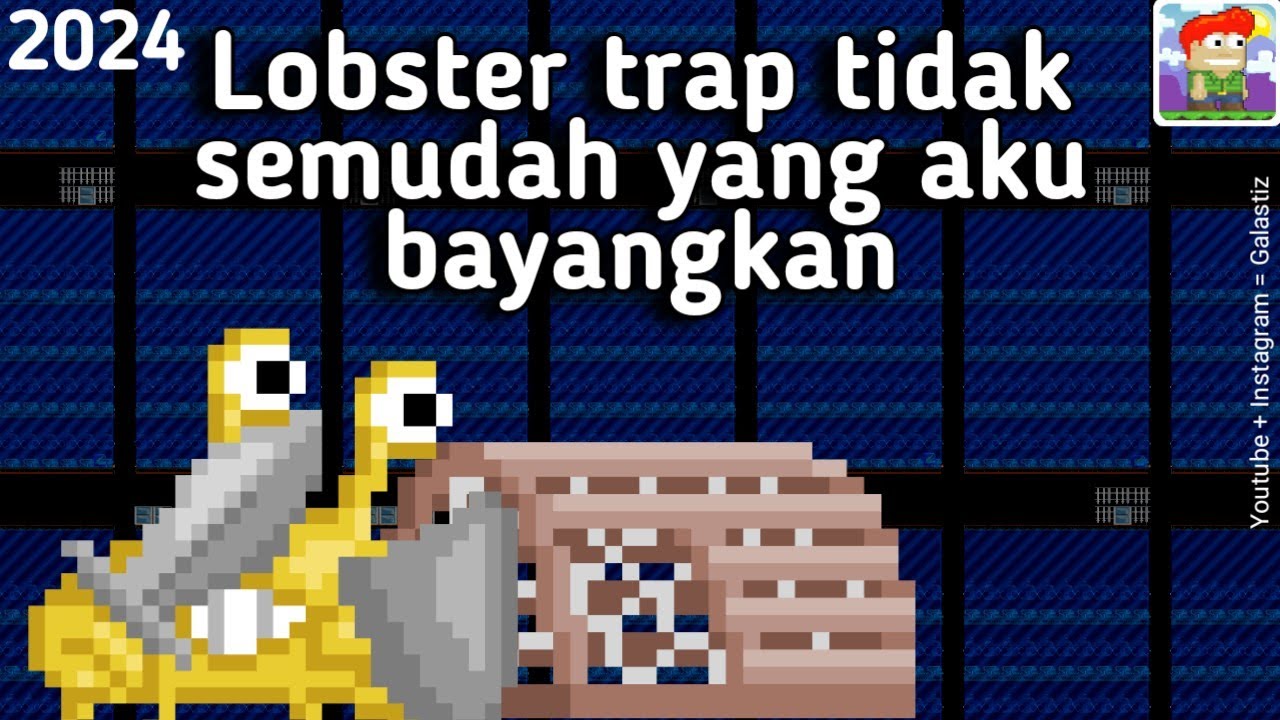 Lobster Trap tidak semudah yg aku bayangkan | Growtopia Indonesia