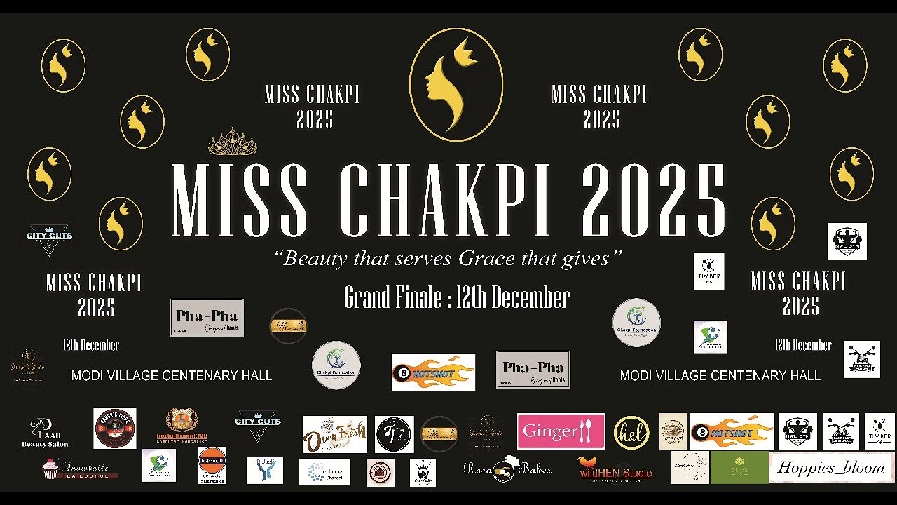 Miss Chakpi 2025 | Grand Finale | Modi Village Centenary Hall
