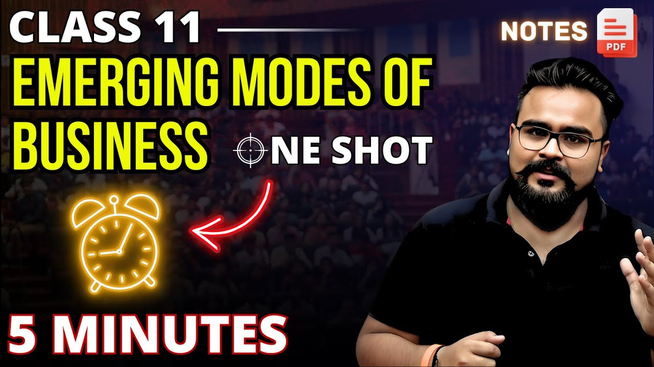Emerging modes of business class 11 ONE SHOT | Business studies Chapter 5 | GAURAV JAIN