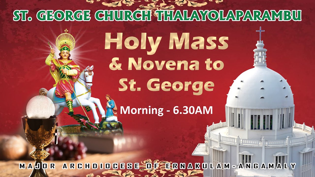 HOLY QURBANA & NOVENA TO ST. GEORGE | REV. FR. XAVIER AVALLIL | 06 MARCH 2026,  06.30 AM