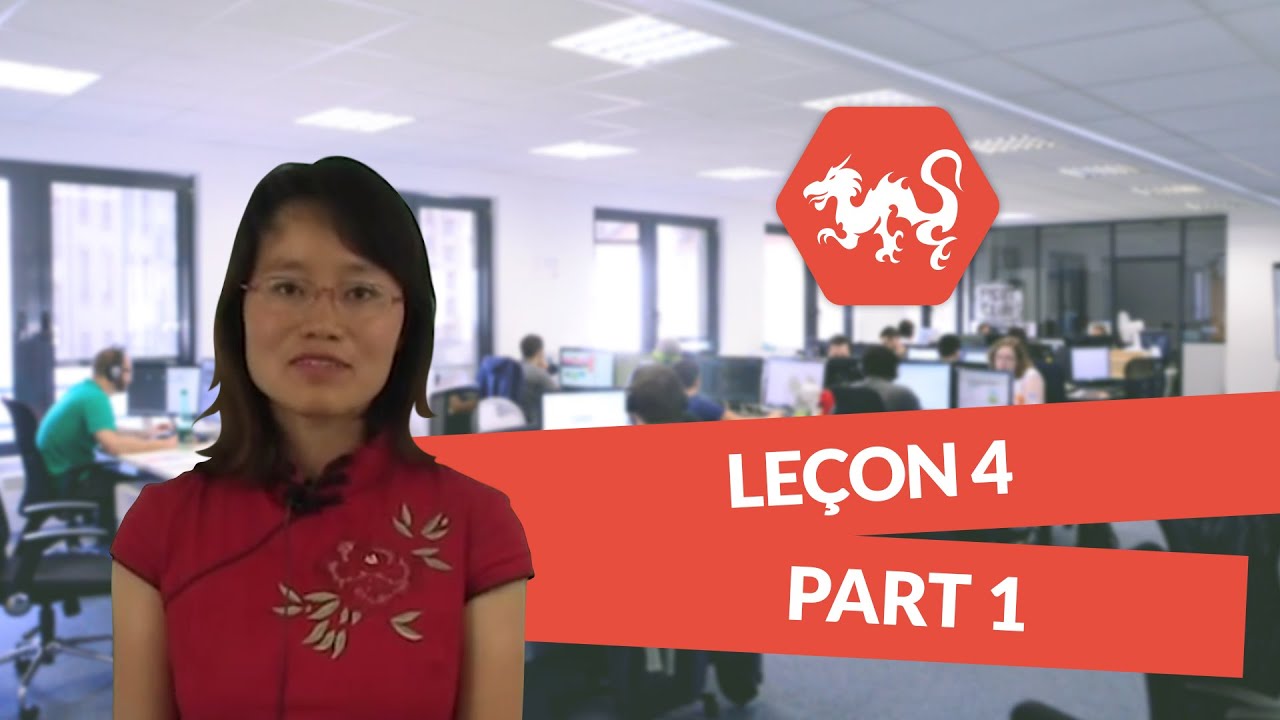 Chinois : Leçon 4 part 1