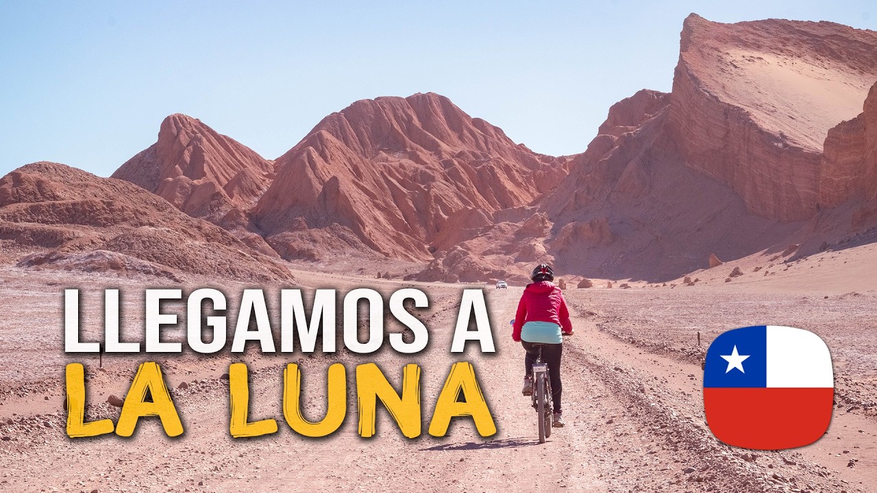 Valle de la Luna– San Pedro de Atacama 🇨🇱 | E2 C28 - Proyecto Ciclovida [Chile en bicicleta]
