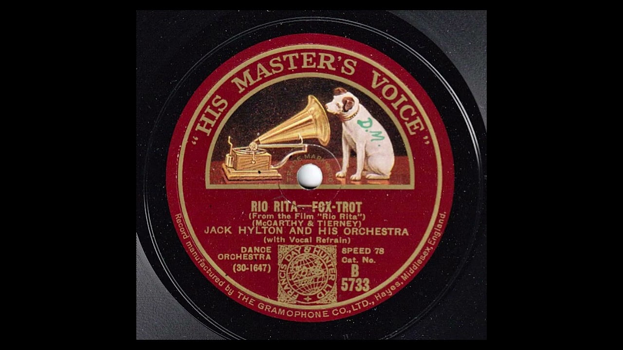 JACK HYLTON AND HIS ORCHESTRA - RIO RITA (from the film Rio Rita)