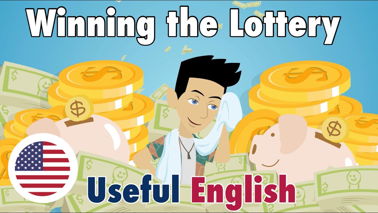 Learn Useful English: Winning the Lottery - выигрыш в лотерею