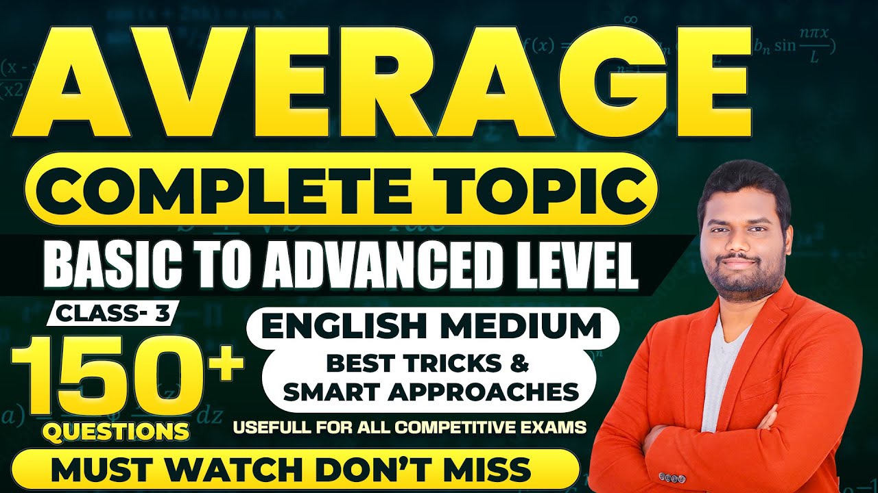 Average Complete Concept From Basic To Advanced Level With Short Tricks | Class - 3 For All Exams