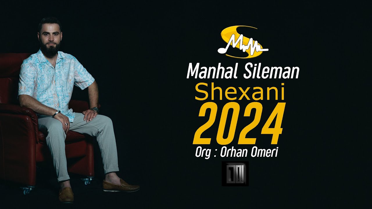 Manhal Sileman shexani