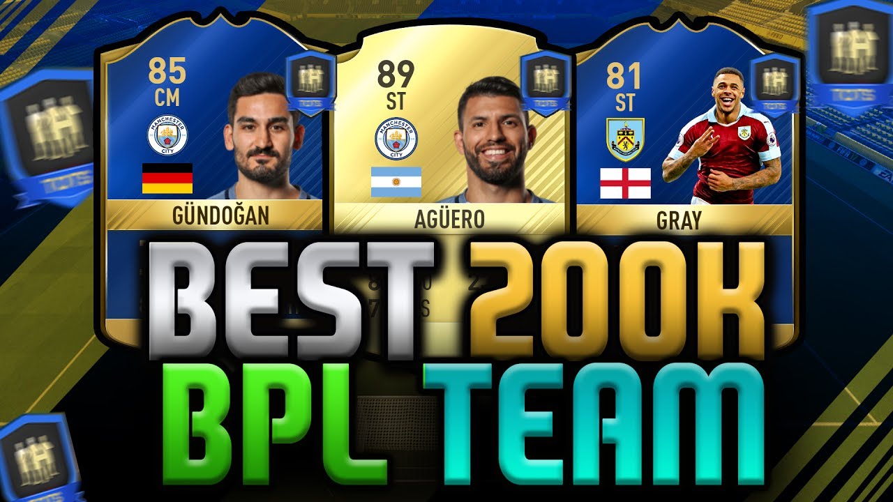 FIFA 17 | 'THE BEST 200K TOTS BPL SQUAD BUILDER EVER!' - FIFA 17 ULTIMATE TEAM