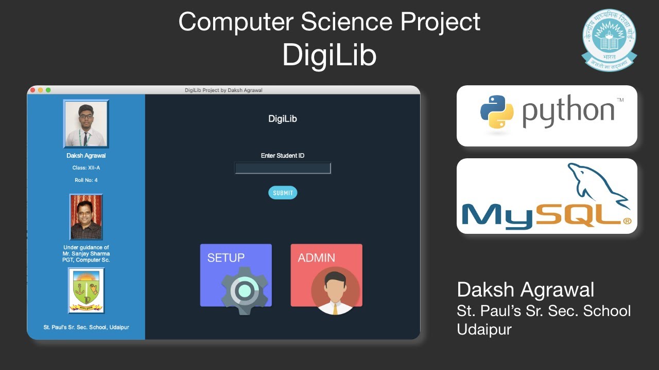 DigiLib | Computer Science Project | Class 12 | Python | Daksh Agrawal | TKinter | CBSE | St Paul's
