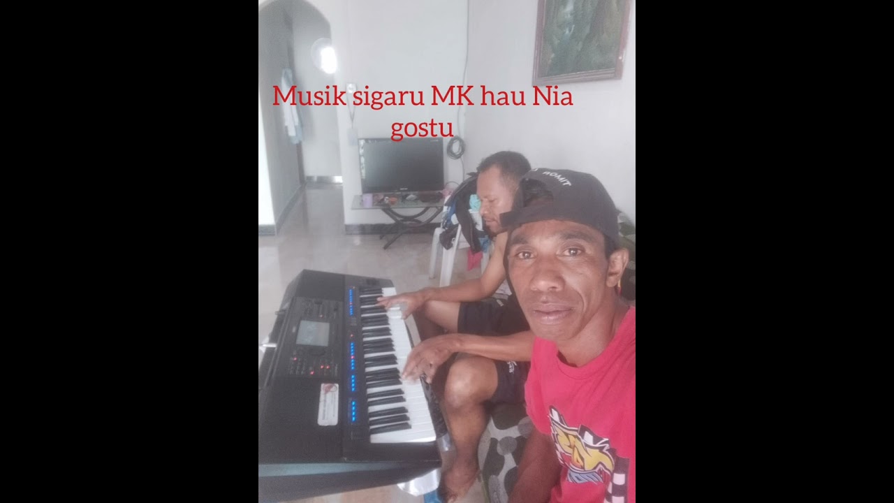 musik sigaru MK hau Nia gostu,cover Paul molop