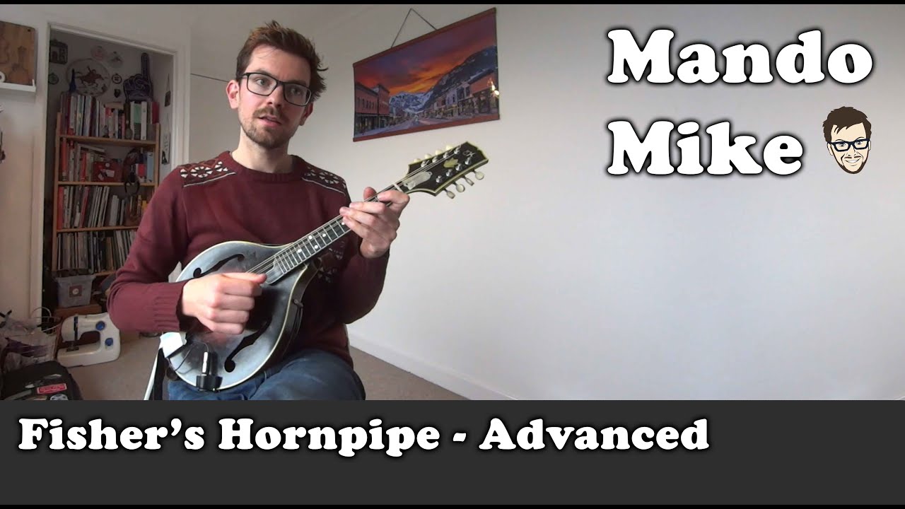 Fisher's Hornpipe - Chris Thile & Mike Marshall arrangements - Mandolin Lesson (Advanced)