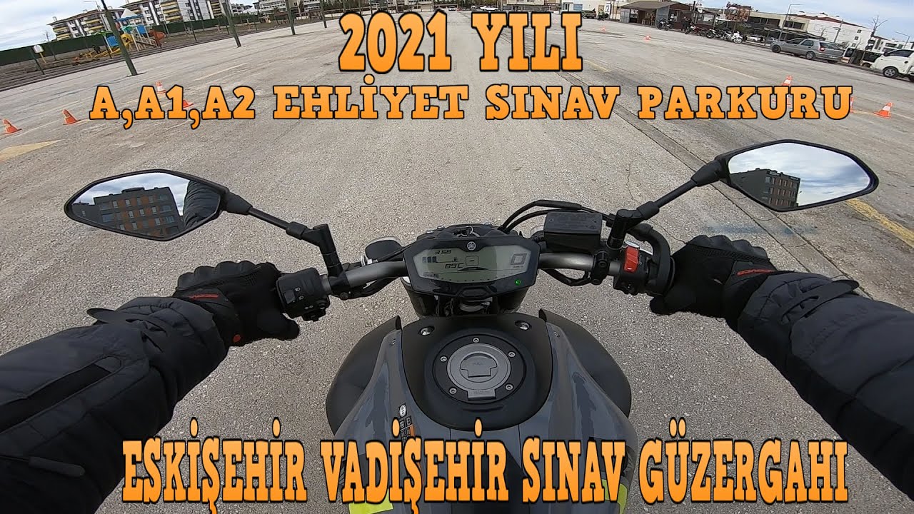 A,A1,A2 2021 MOTORSİKLET  EHLİYET SINAV PARKURU / ESKİŞEHİR ,(YENİ) VADİŞEHİR SINAV GÜZERGAHI.