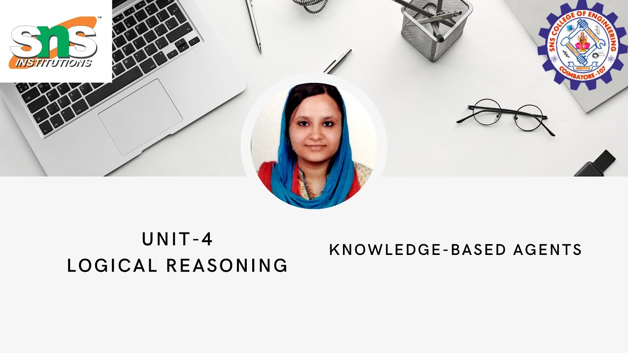 Knowledge based agent|Gulshan|SNS INSTITUTIONS