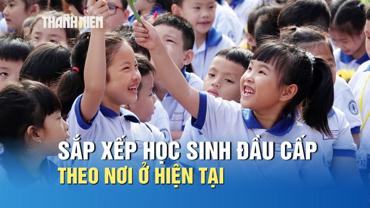 Sở GD-ĐT TP.HCM: Sắp xếp học sinh đầu cấp theo nơi ở hiện tại, không phải nơi thường trú