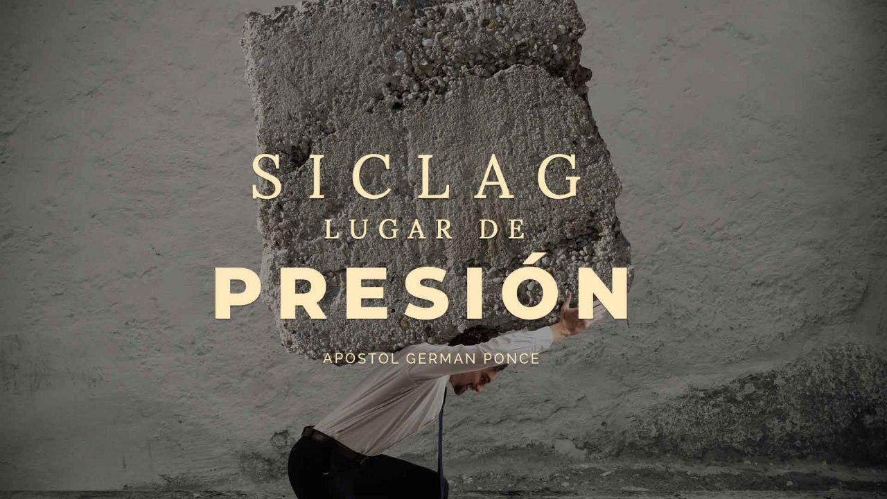 Apóstol German Ponce | SICLAG lugar de Presión | viernes 31 de agosto 2018