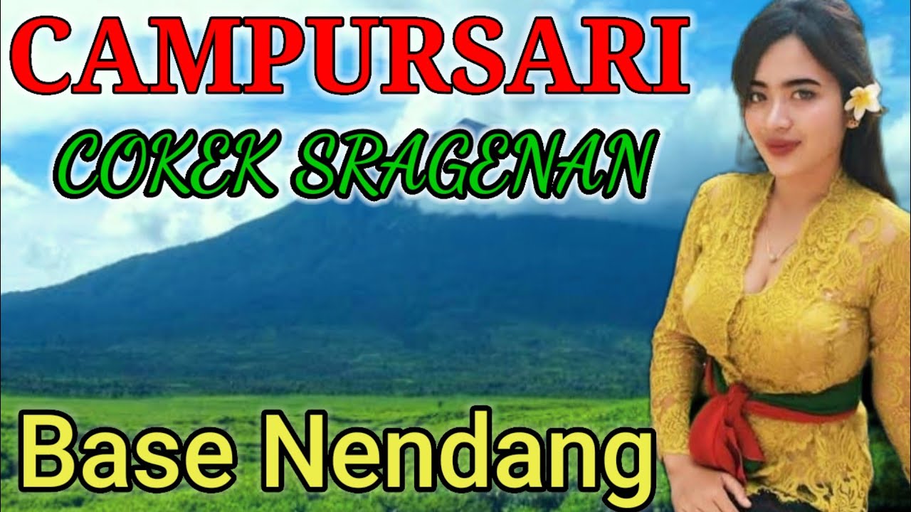 CAMPURSARI COKEK SRAGENAN PALING JOS GANDOS LUR MONGGO SINAMBI MEDANG KOPI