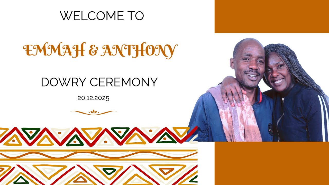 EMMAH & ANTHONY DOWRY CEREMONY HELD ON 20th DECEMBER 2025