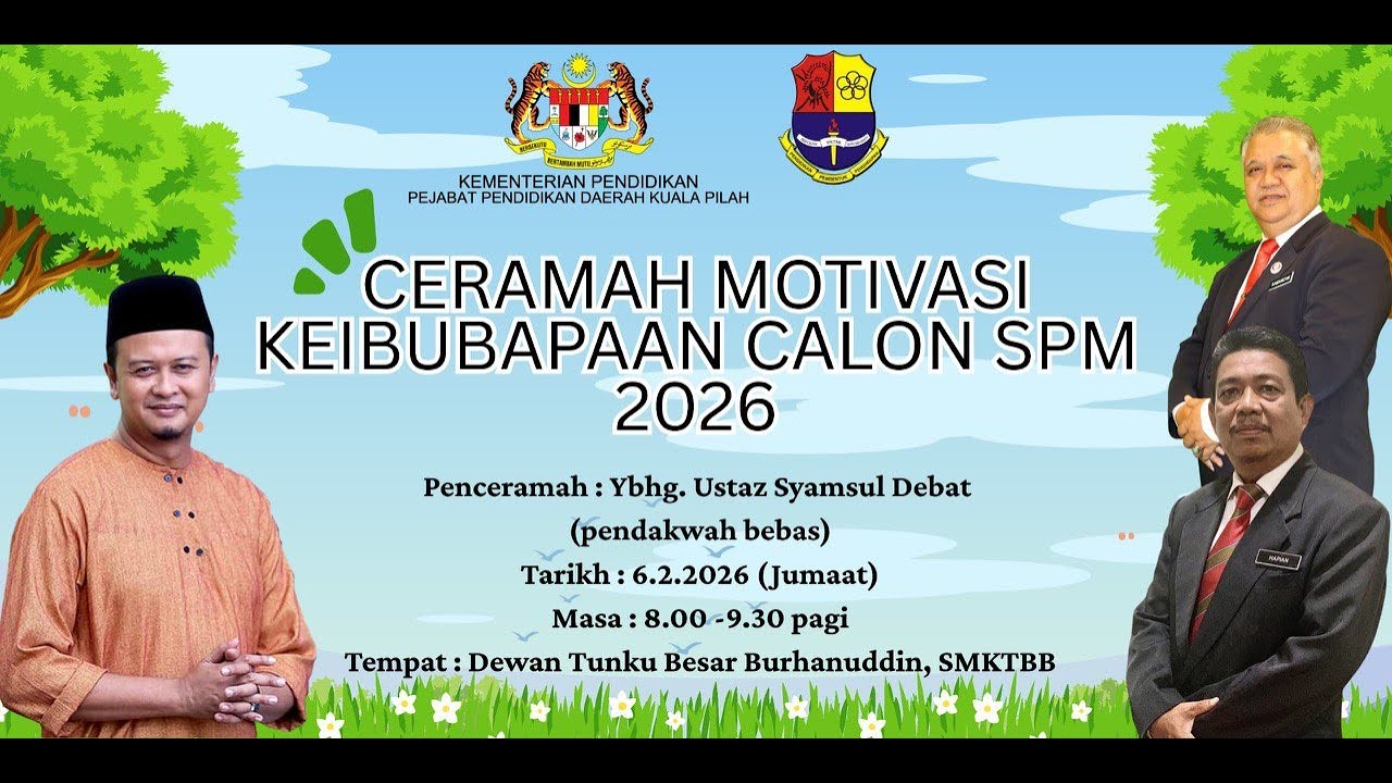 SIARAN LANGSUNG | CERAMAH MOTIVASI KEIBUBAPAAN CALON SPM 2026