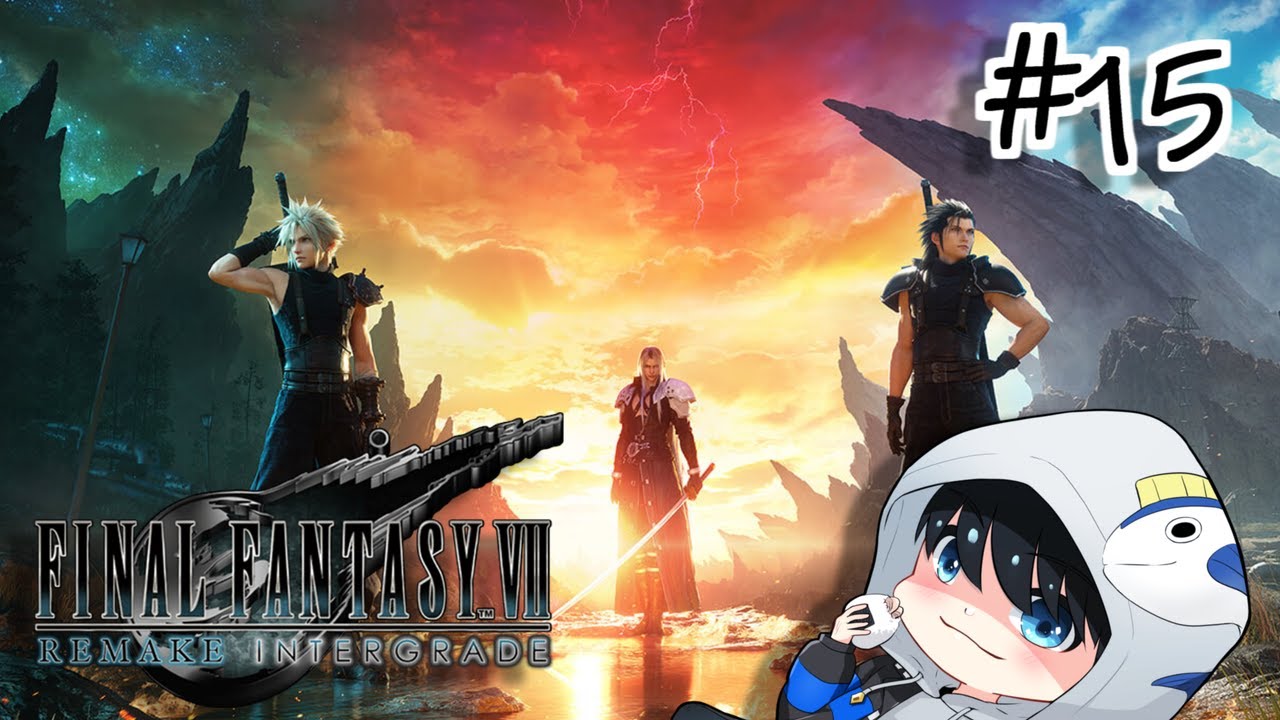 【FINAL FANTASY VII REBIRTH】初見FF7！コレルを抜けてコンガガの森へ！【しーちきん＝つな】