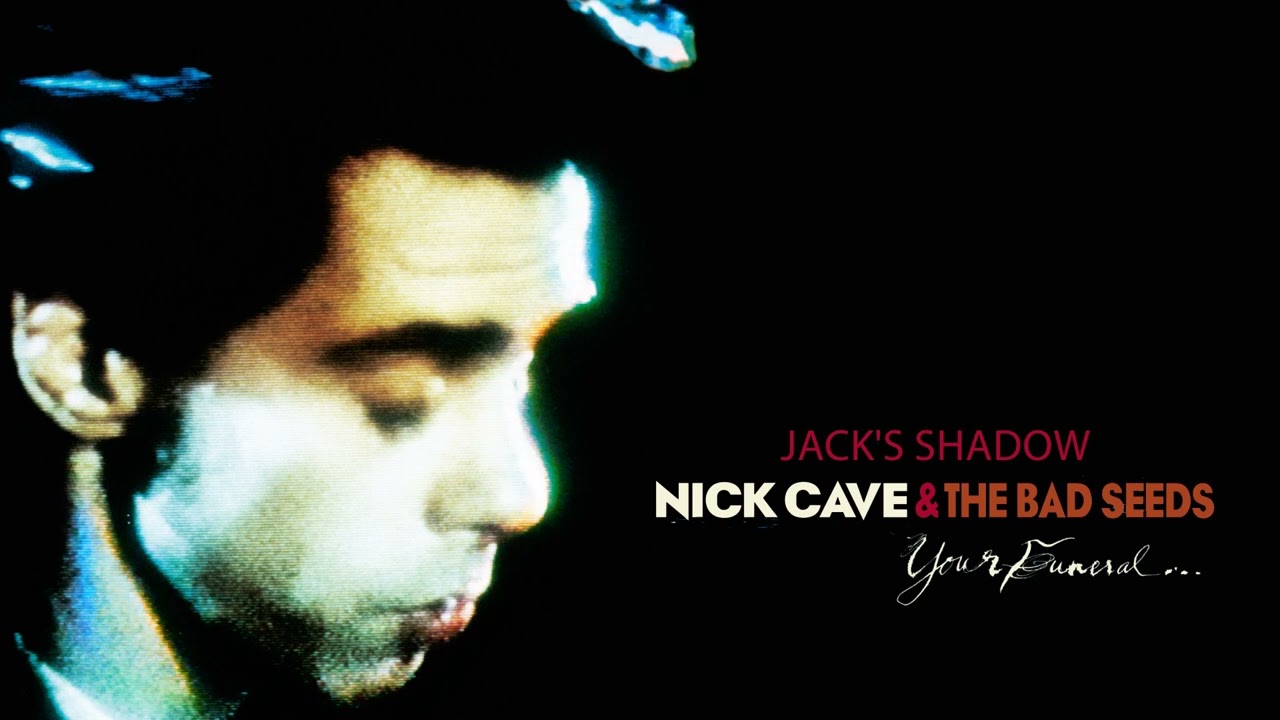 Nick Cave & The Bad Seeds - Jack's Shadow (Official Audio)