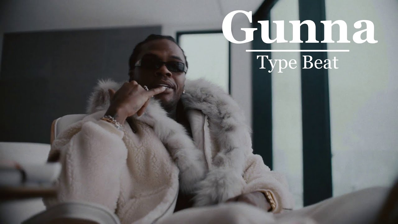 Gunna Type Beat - 