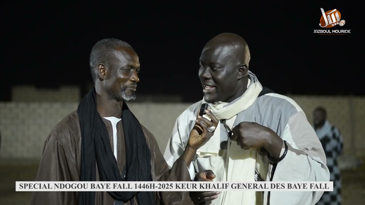 SPECIAL NDOGOU BAYE FALL KEUR SEIGNE AMDY KHADY FALL KHALIF GENERAL DES BAYE FALL
