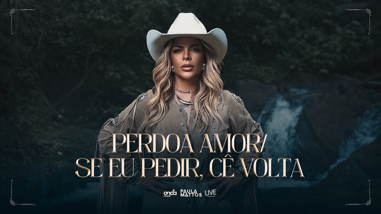 Paula Mattos - Perdoa Amor / Se Eu Pedir, Cê Volta (Estrada Session | Parte 2)