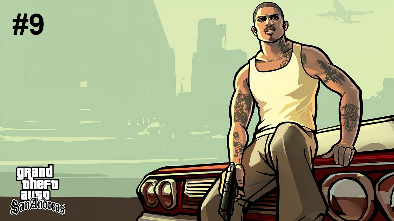 Tanrım Bu GTA Bana Zor Geliyor | GTA: San Andreas | Bölüm 9