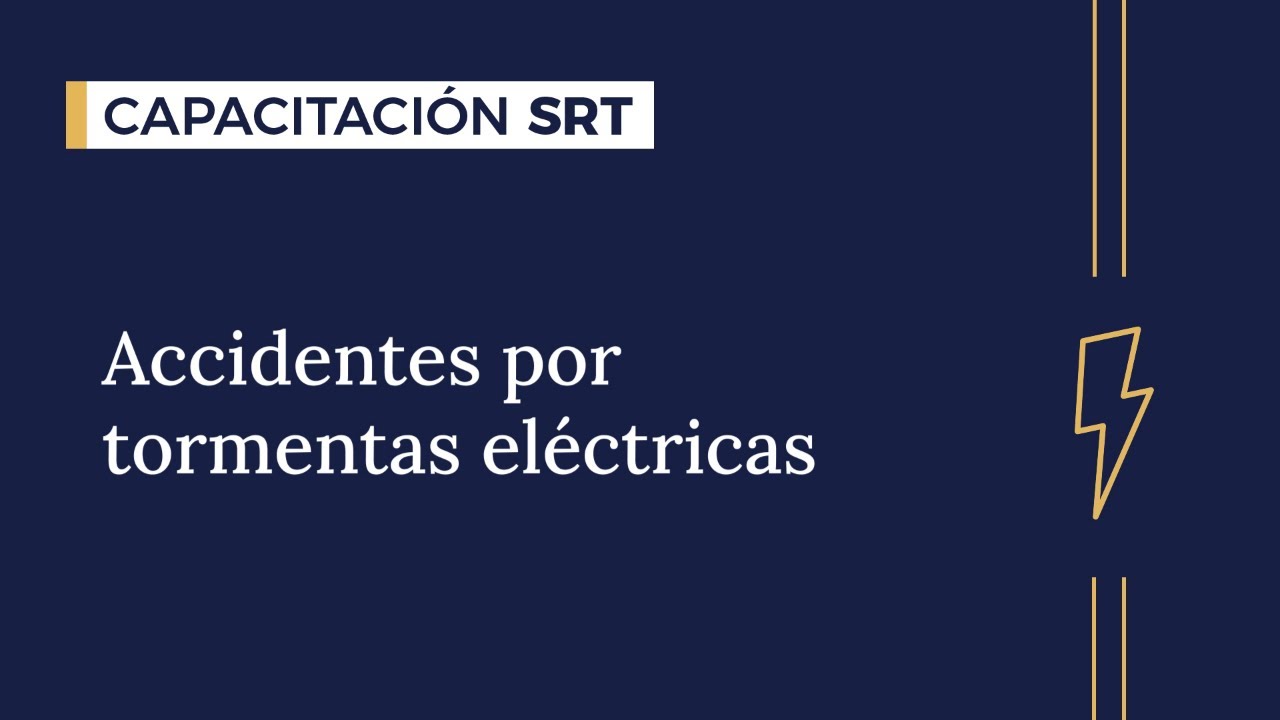 PREVENCIÓN DE ACCIDENTES ANTE TORMENTAS ELÉCTRICAS