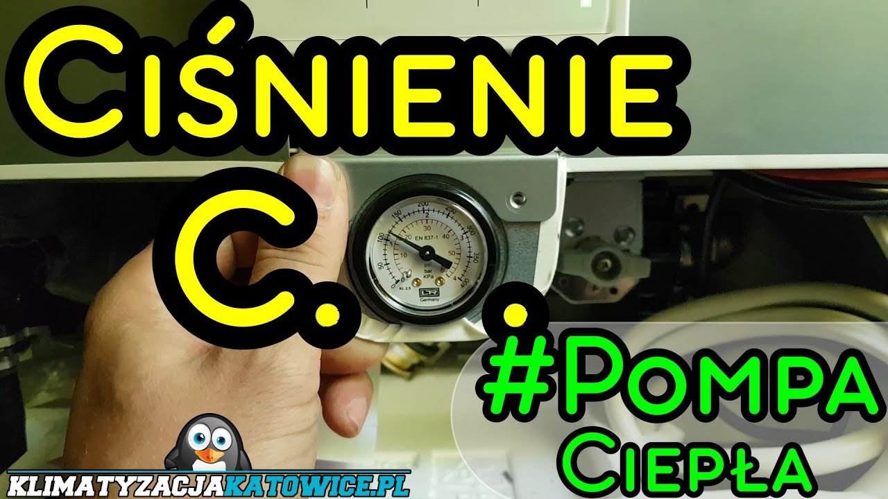 POMPA CIEPŁA - CIŚNIENIE W UKŁADZIE