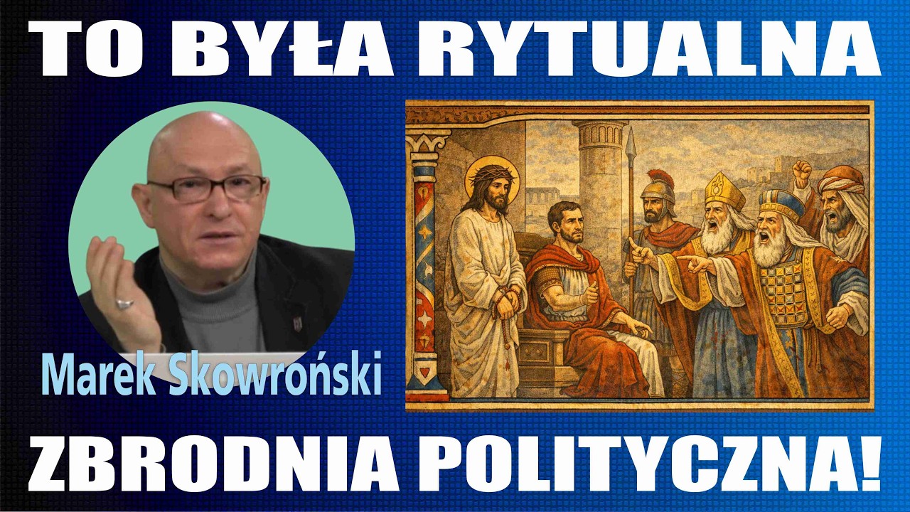 TO BYŁA RYTUALNA ZBRODNIA POLITYCZNA! Marek Skowroński - szpitalne rozważania na Wielkanoc 2026.