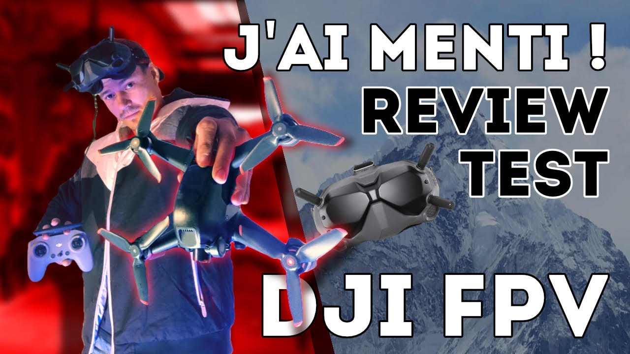 TEST du DRONE FPV DJI : Le MEILLEUR pour DÉBUTER ? (Review FR)