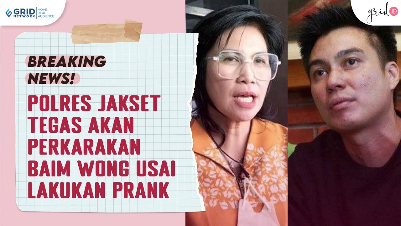 Polres Metro Jakarta Selatan Akan Tindak Tegas Ulah Yang Dilakukan Baim Wong & Paula