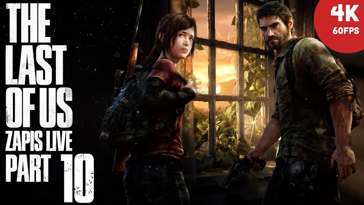 The Last of Us - 🔴 Zapis live - #10