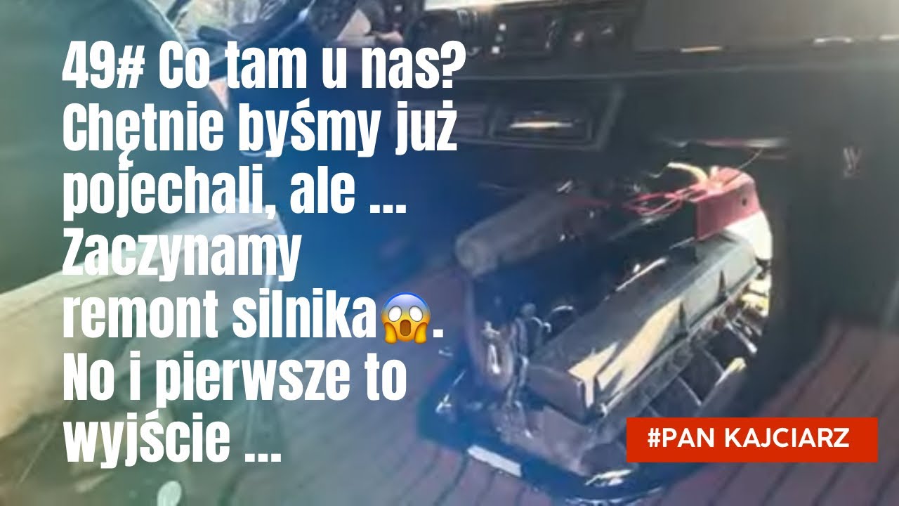 49# Zaczynamy remont silnika. Hymermobil, Mercedes. Camper. Kamper.
