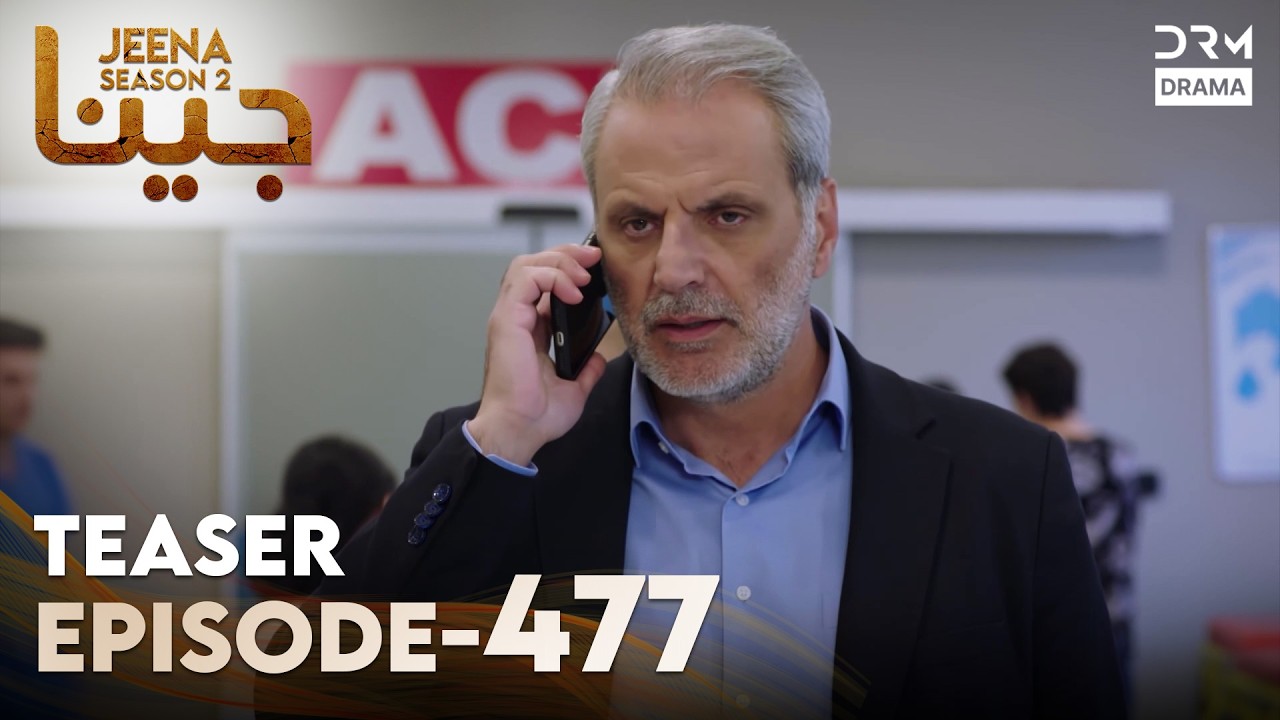 Jeena Season 2 | Teaser | Episode 477 Tomorrow at 9PM | UH2O