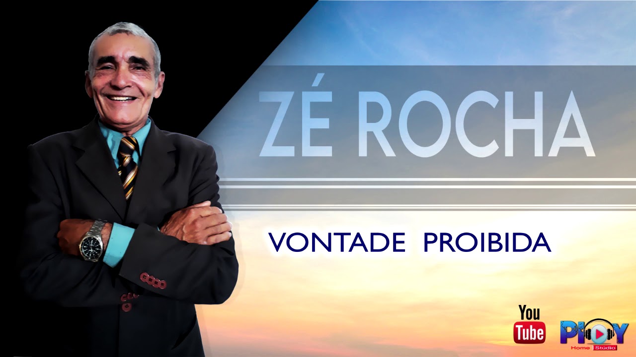 Z&eacute; Rocha - Vontade Proibida