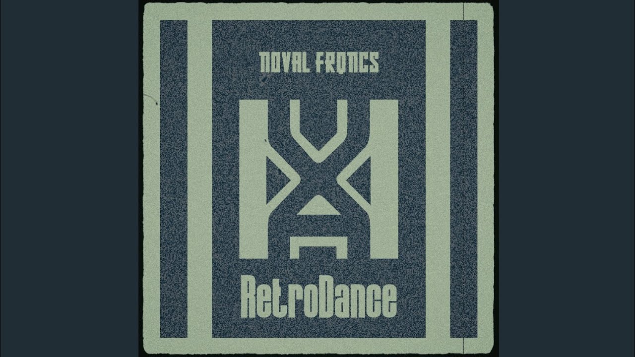 Noval Frqncs - RetroDance