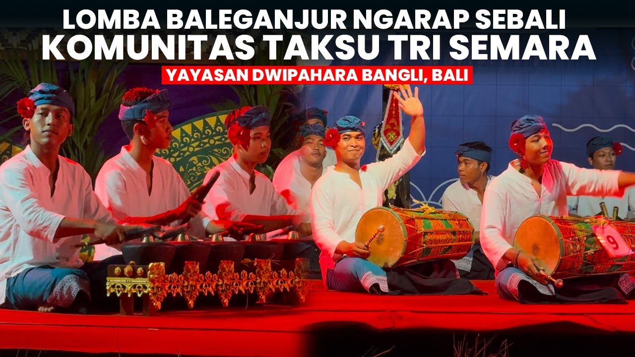Komunitas Taksu Tri Semara, Lomba Baleganjur Ngarap Sebali | Yayasan Dwipahara Bangli, Bali