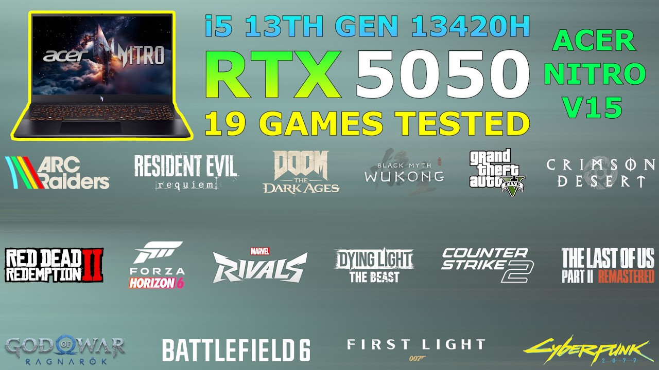 Acer Nitro V15 &ndash; RTX 5050 + i5 13th Gen 13420H &ndash; Test in 19 Games