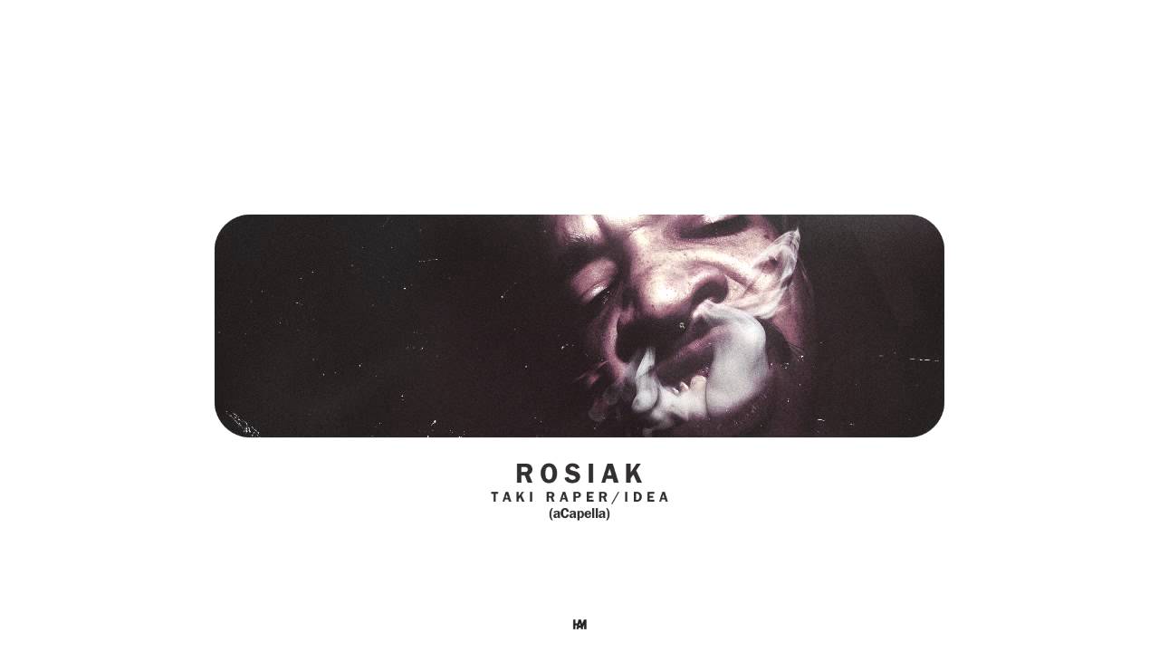 Rosiak - Taki raper / Idea (odrzuty 2015)