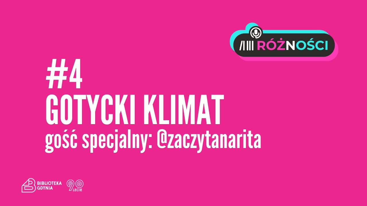 Różności #4 – Gotycki klimat (gość specjalny: @zaczytanarita)