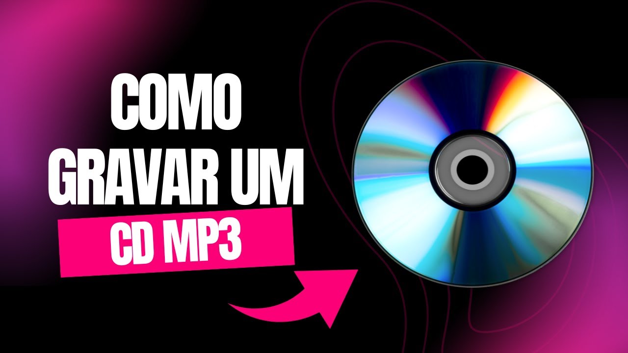 Como gravar um cd mp3