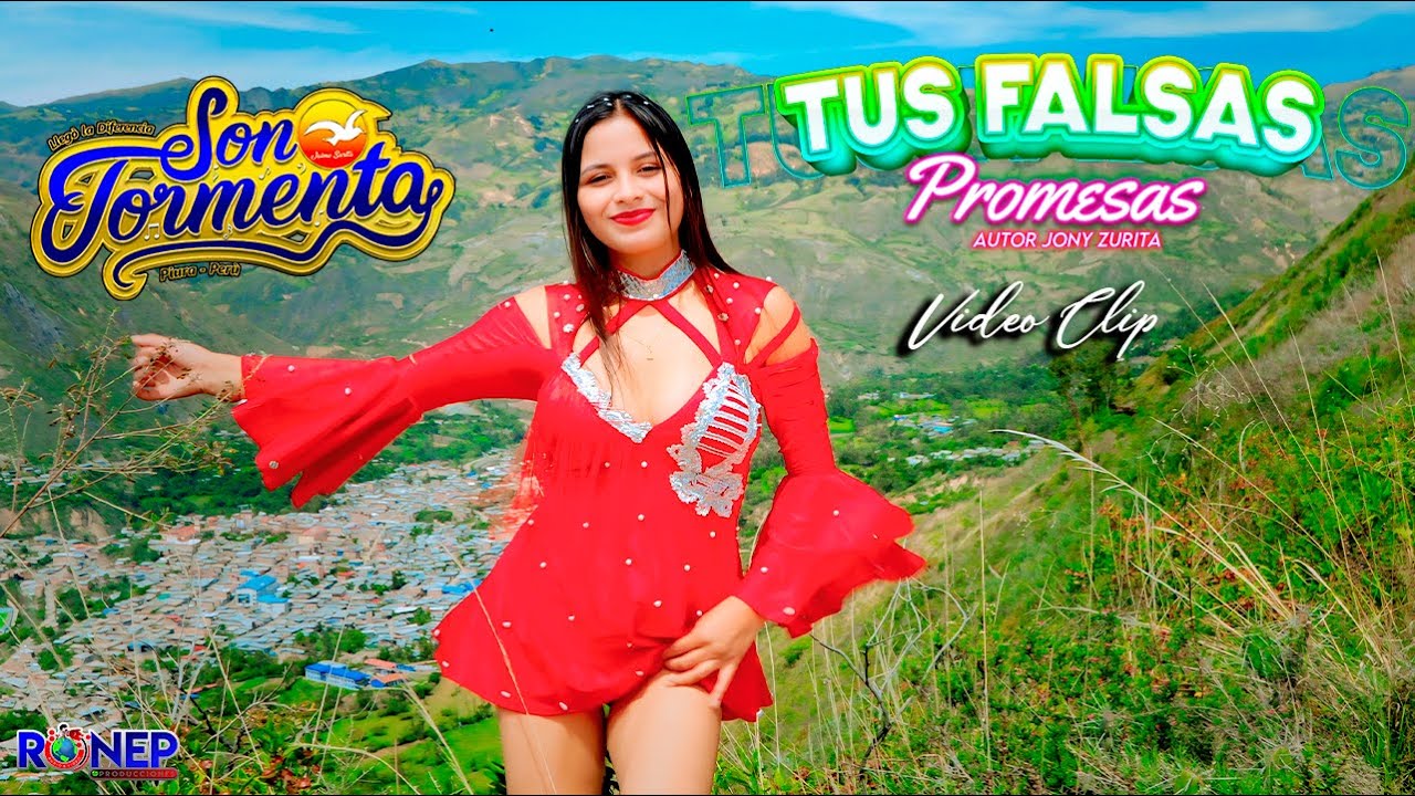 SON TORMENTA - TUS FALSAS PROMESAS - VIDEO CLIP OFICIAL 2025