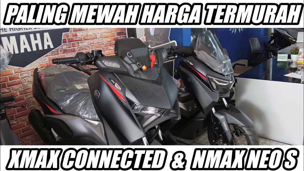 TIPE TERMURAH TAPI MEWAH INI NMAX NEO S & XMAX C 2026 JARANG ORANG TAU